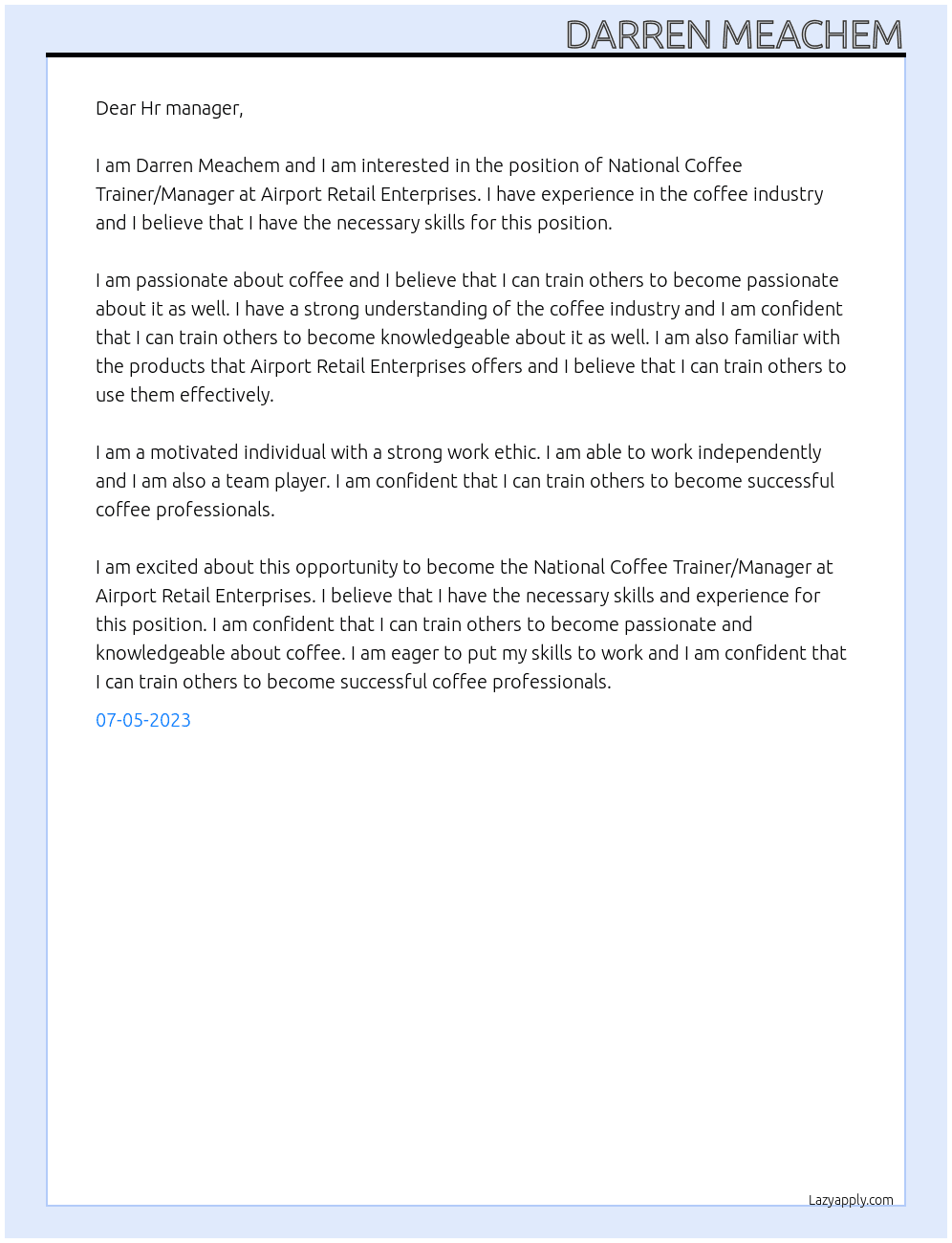 National Coffee Trainer/Manager At Airport Retail Enterprises Cover Letter