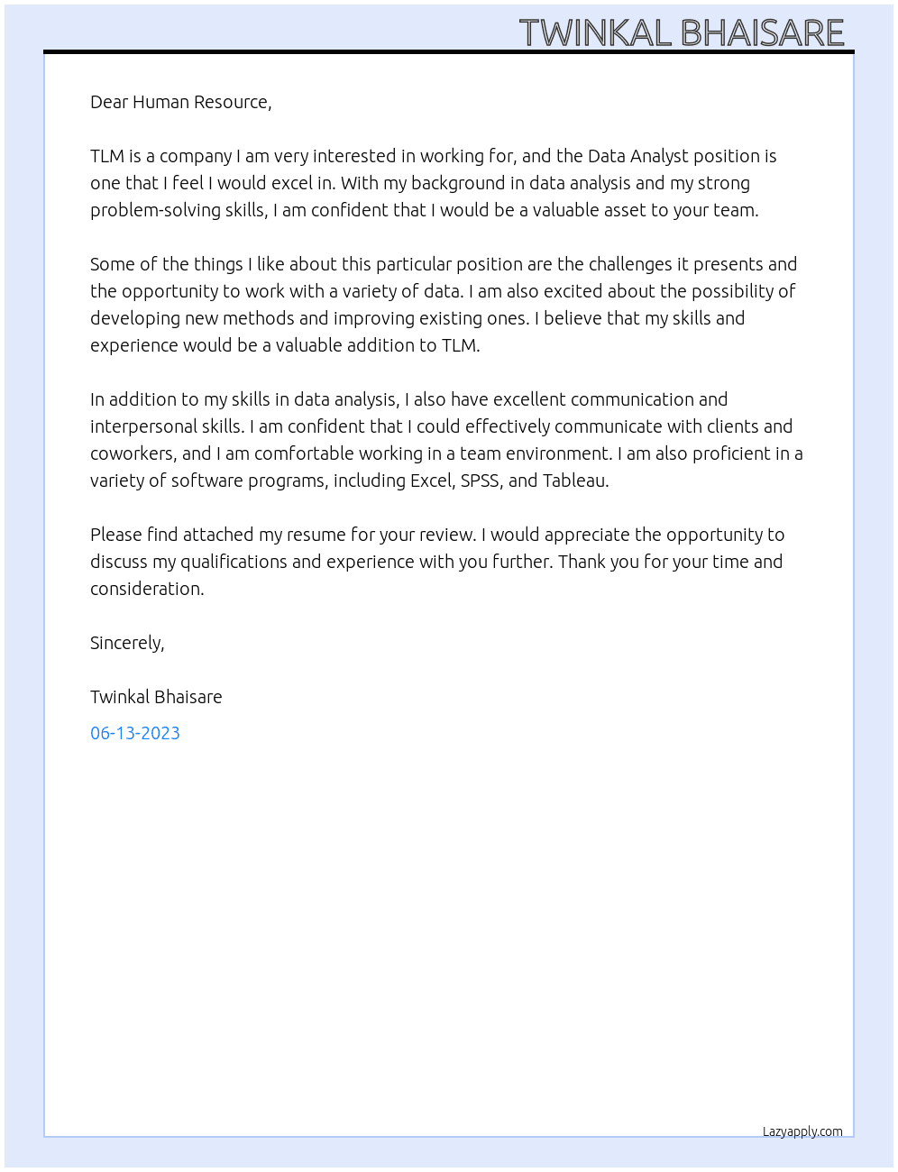Data Analyst  At TLM Cover Letter