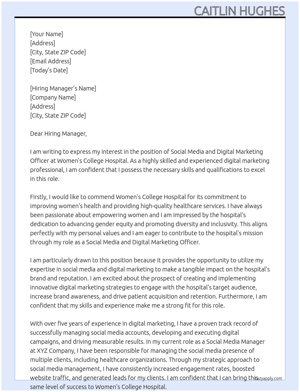Social Media and Digital Marketing Officer At Women's College Hospital Cover Letter