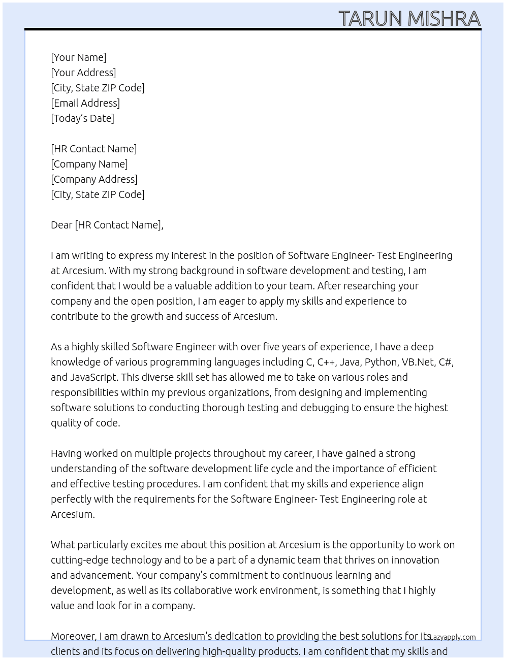 Software Engineer - Test Engineering At Arcesium Cover Letter