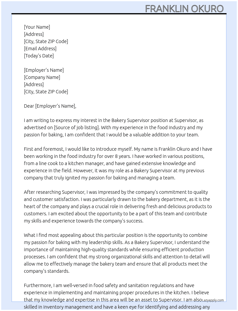 Bakery supervisor  At Supervisor  Cover Letter
