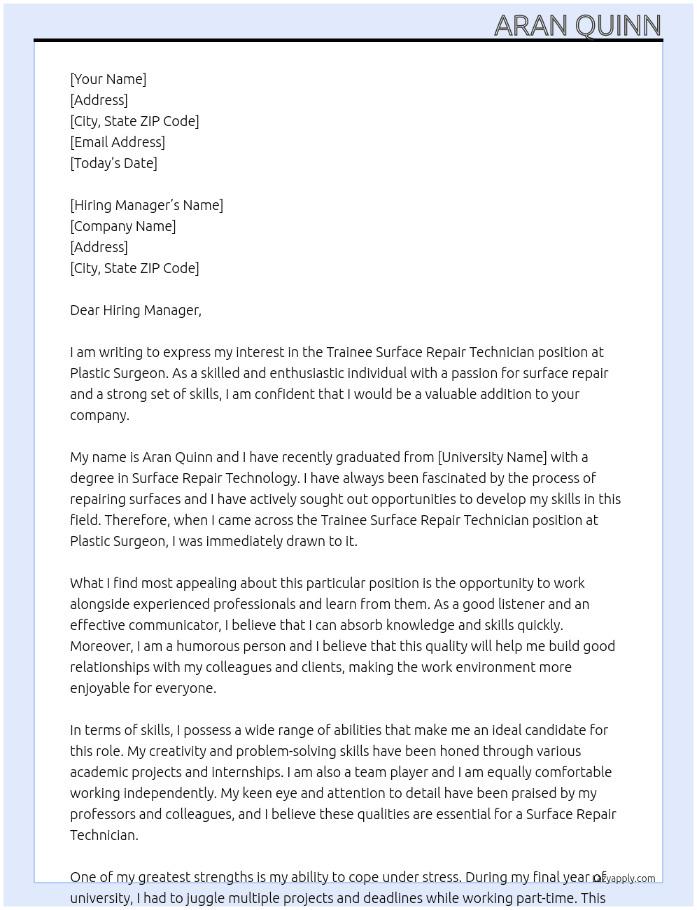 Trainee Surface Repair Technician  At Plastic Surgeon  Cover Letter