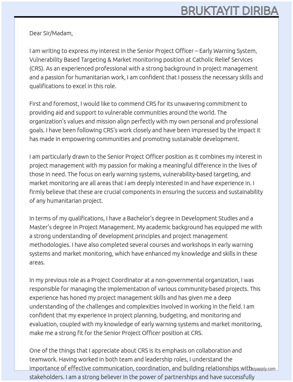 Senior Project Officer – Early Warning System, Vulnerability Based Targeting & Market monitoring. At Catholic Relief Services - CRS Cover Letter