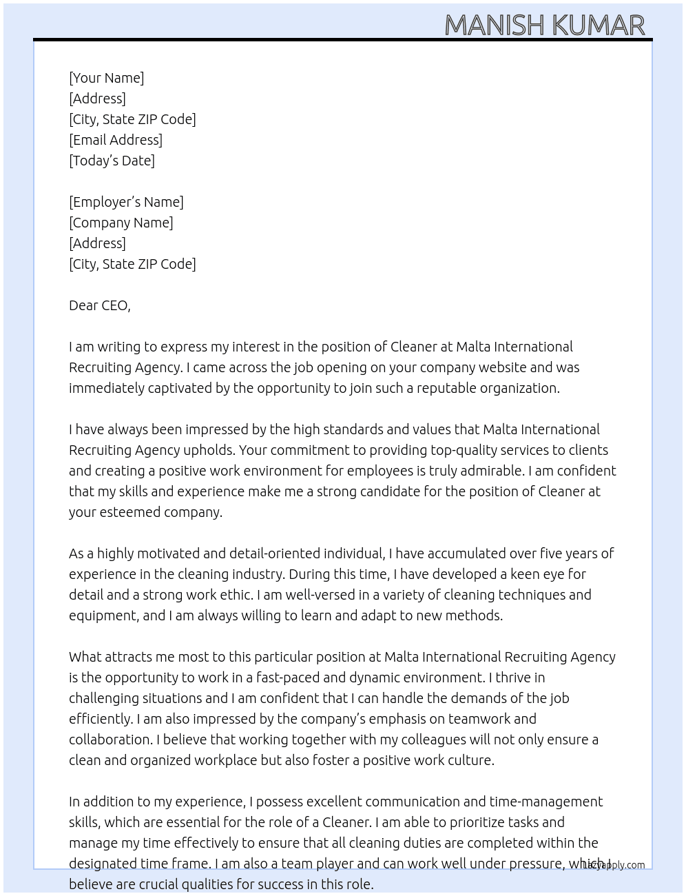 Cleaner  At MALTA INTERNATIONAL RECRUITING AGENCY Cover Letter