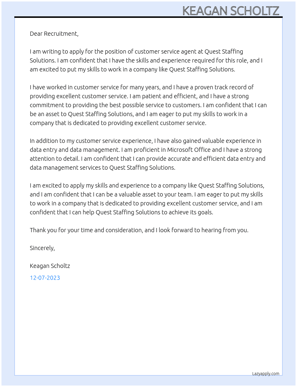 Customer service agent At Quest Staffing Solutions Cover Letter