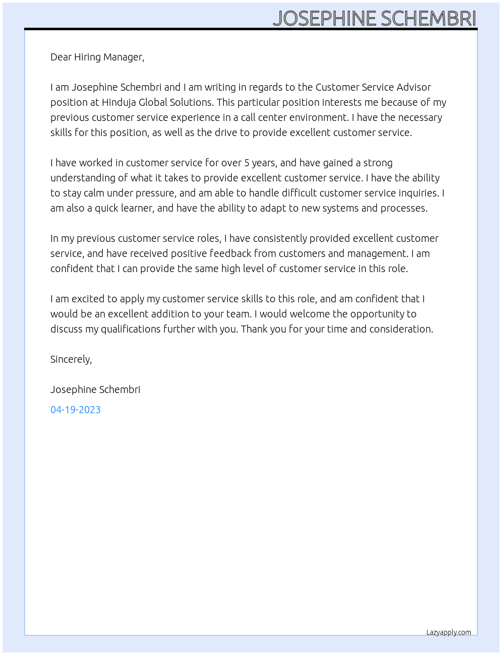 Customer service advisor  At Hinduja Global Solutions  Cover Letter