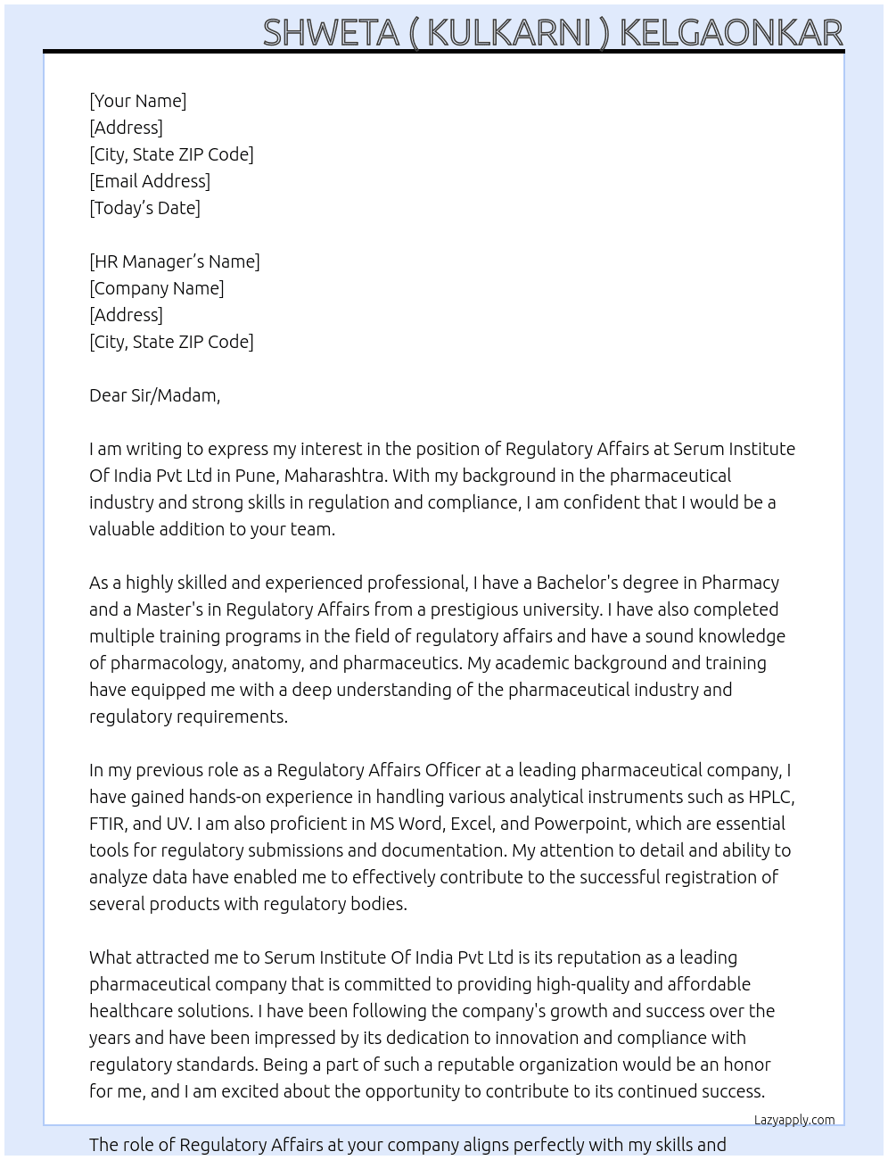 Regulatory Affairs  At Serum Institute Of India Pvt Ltd Pune , Maharashtra Cover Letter