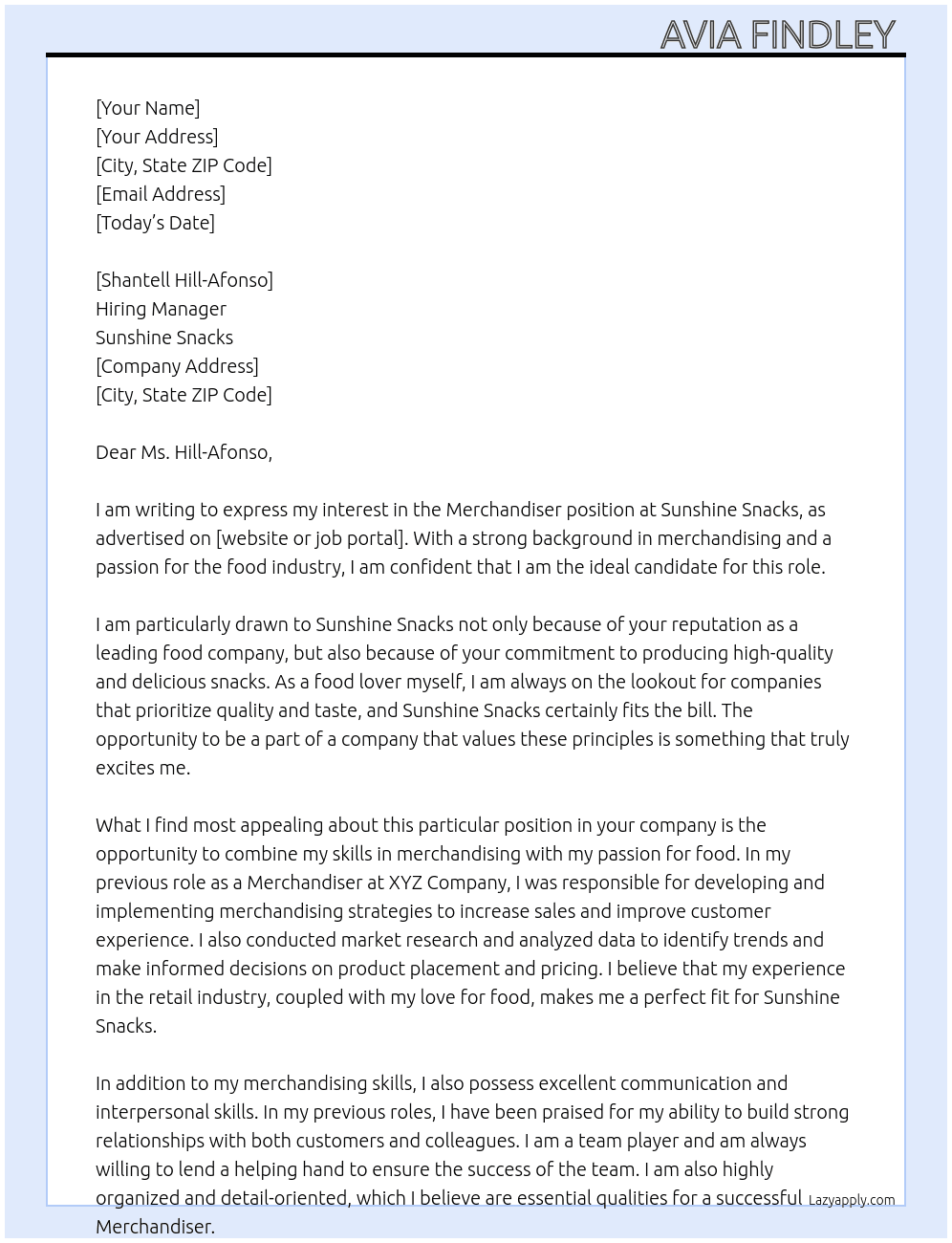 Merchandiser  At Sunshine Snacks  Cover Letter