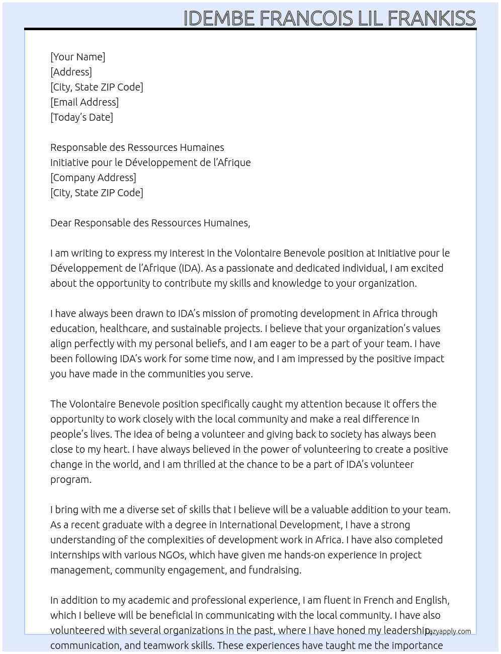 Volontaire Benevole At Initianitive pour le Developpement de l'Afrique Cover Letter