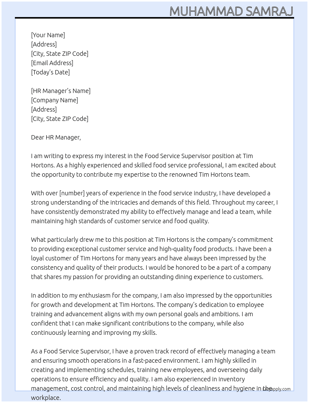 Food Service Supervisor At TIM HORTONS Cover Letter