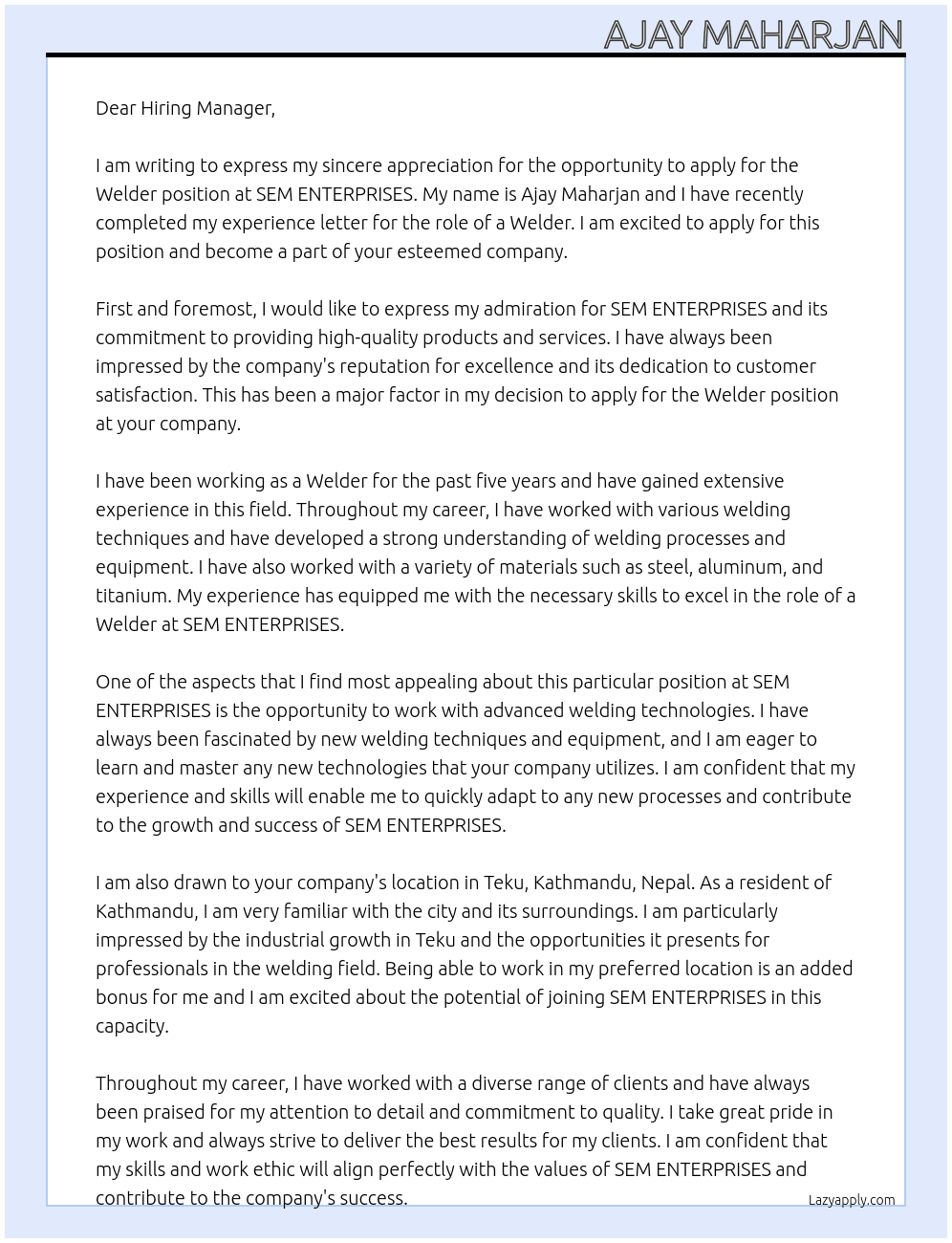 Welder At SEM ENTERPRISES  Cover Letter