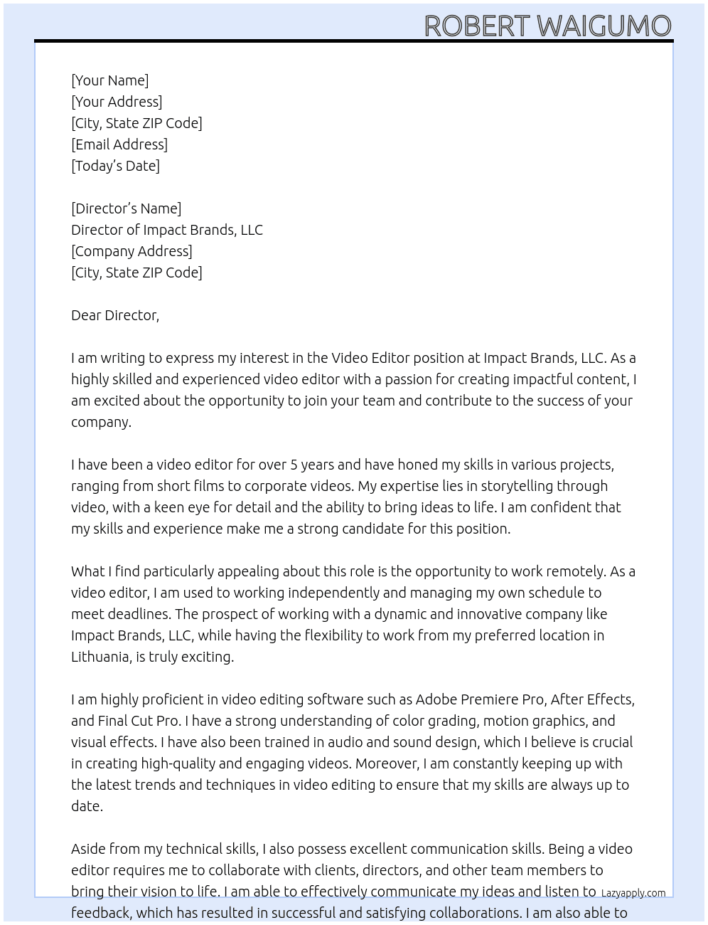 Video Editor - remote At Impact Brands,LLC Cover Letter