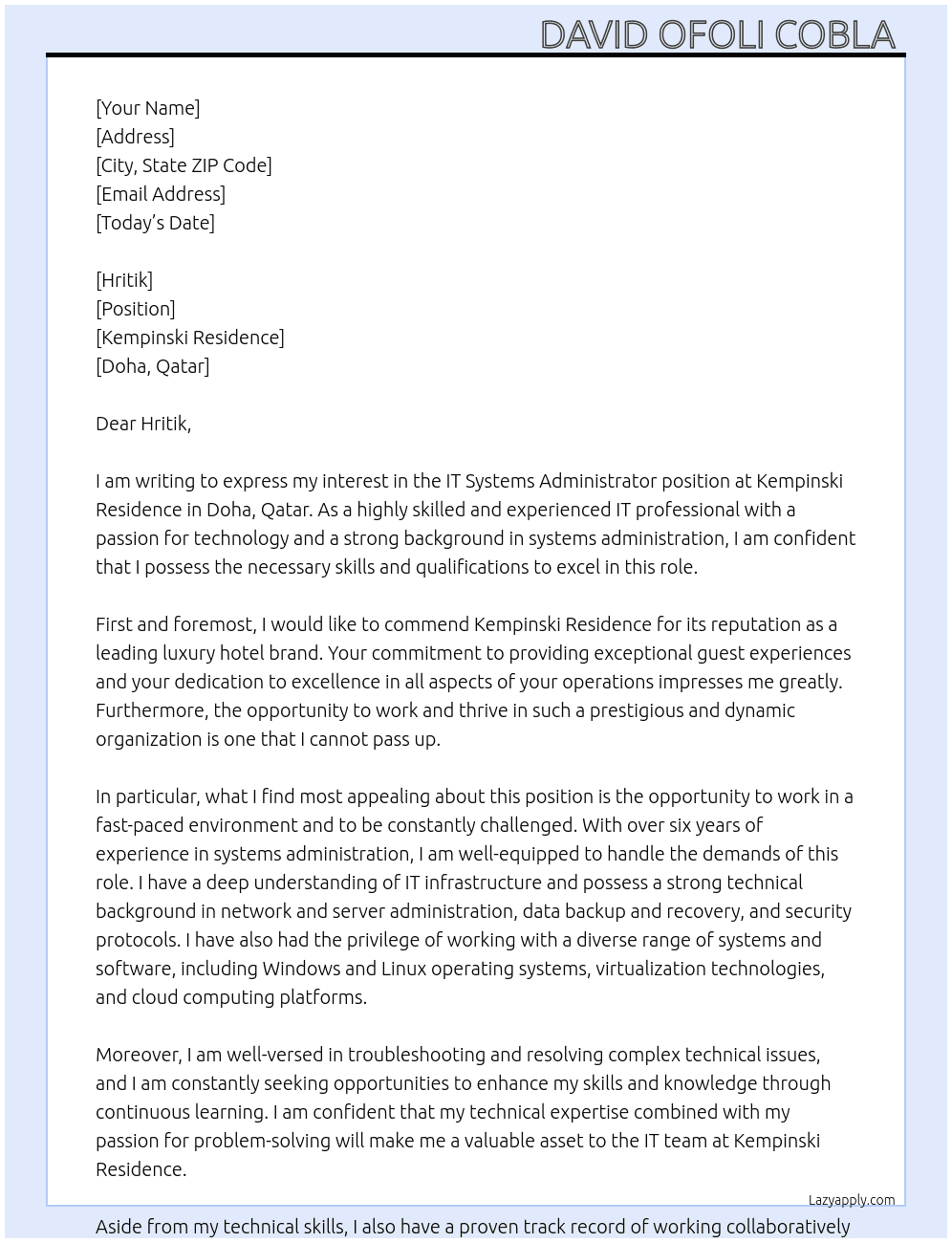 IT systems administrator  At Kempinski residence  Cover Letter