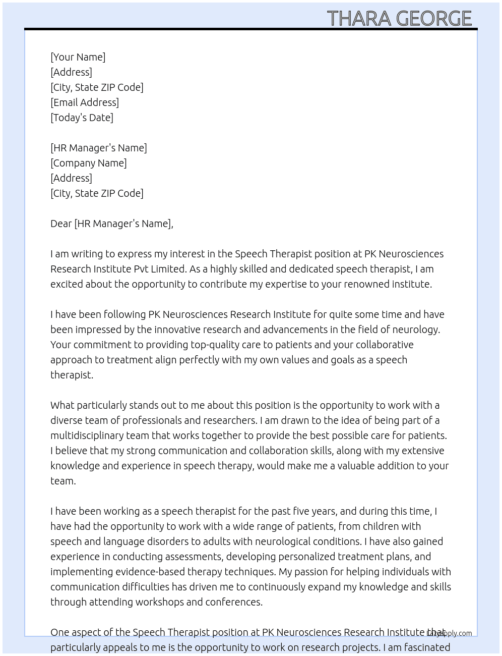 Speech Therapist  At Pk neurosciences Research Institute pvt limited  Cover Letter