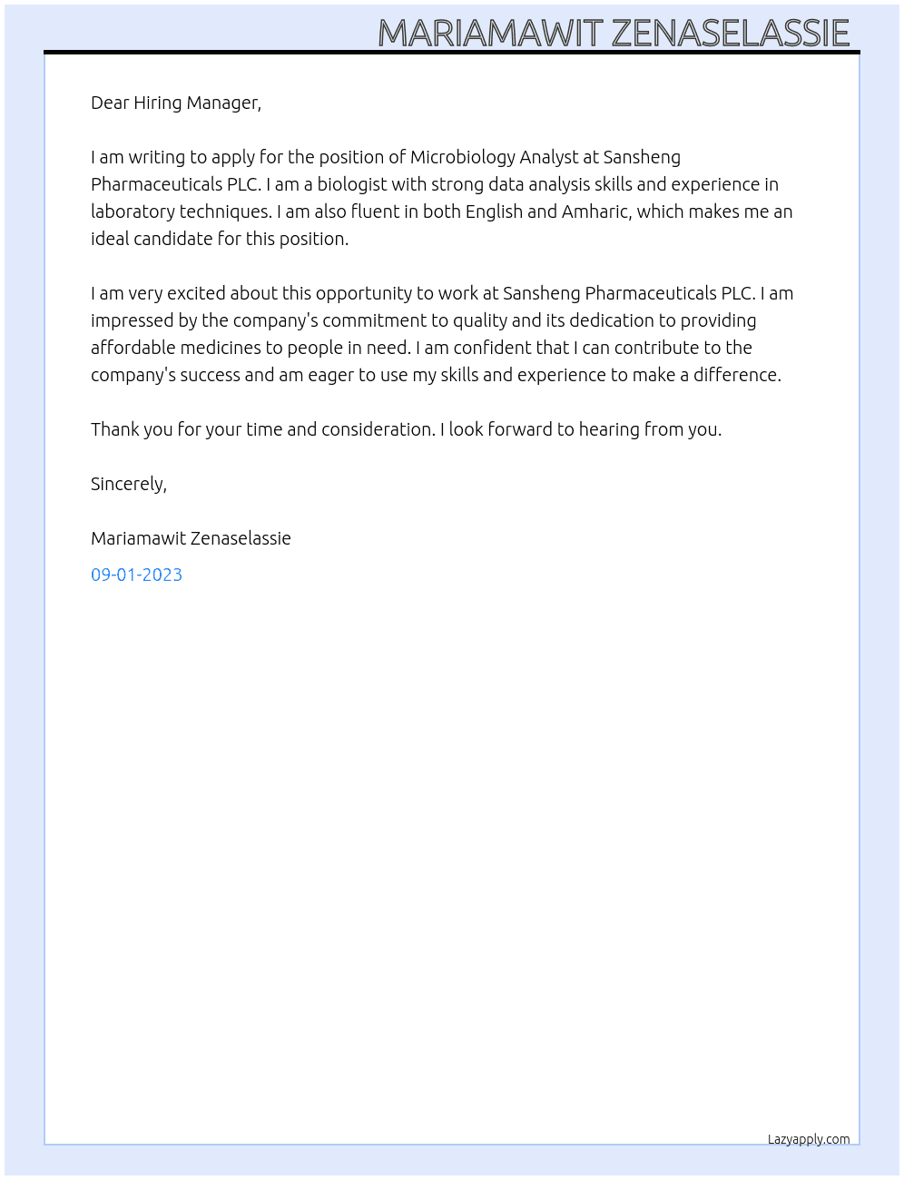 Microbiology Analyst At Sansheng Pharmaceuticals PLC Cover Letter