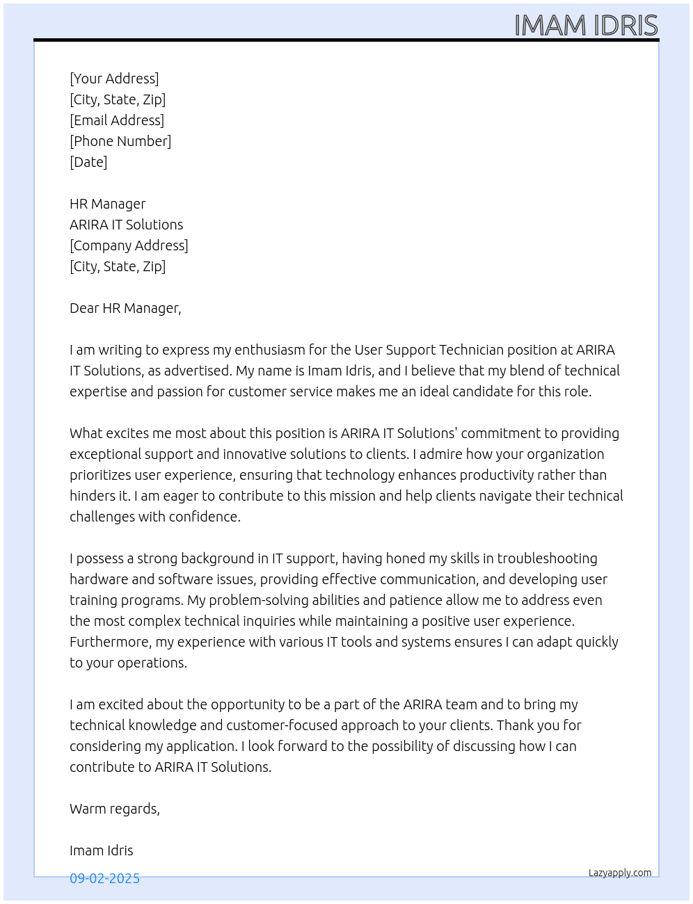 user support technician  At ARIRA IT Solutions Cover Letter