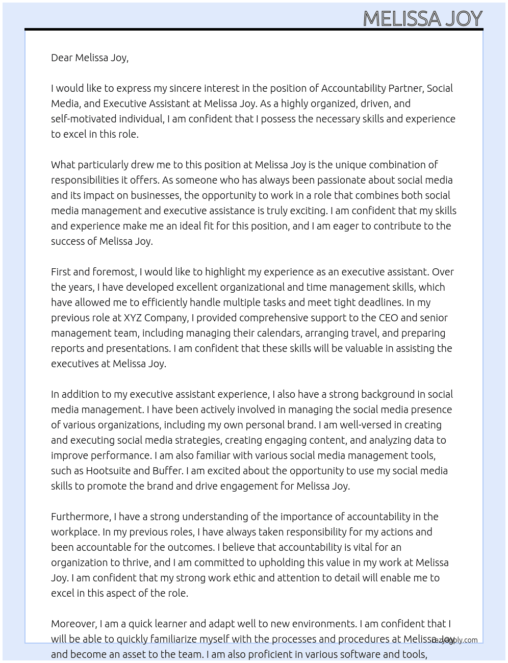  Accountability Partner, Social Media, and Executive Assistant Needed At Melissa Joy Cover Letter