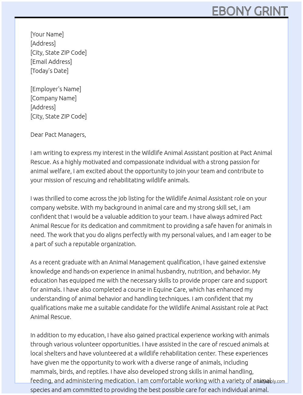 Wildlife animal assistant  At Pact animal rescue  Cover Letter