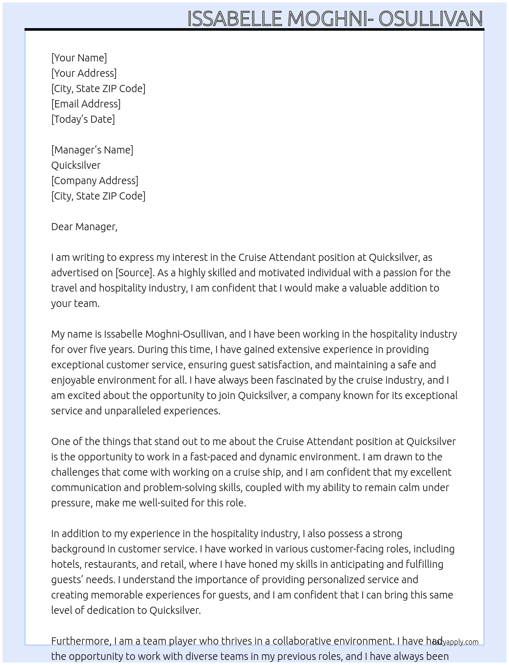 CRUISE ATTENDANT At Quicksilver  Cover Letter
