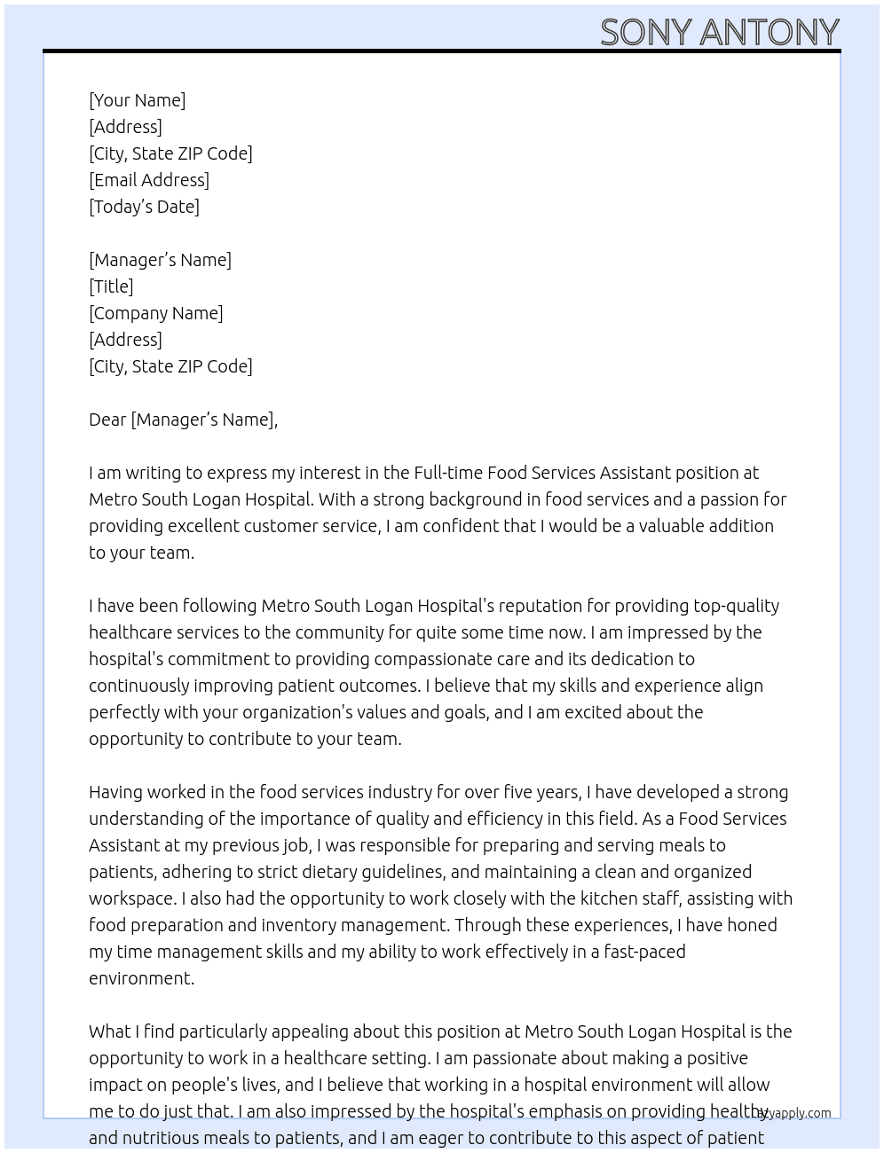 Full time Food services Assistant  At Metro south Logan Hospital  Cover Letter