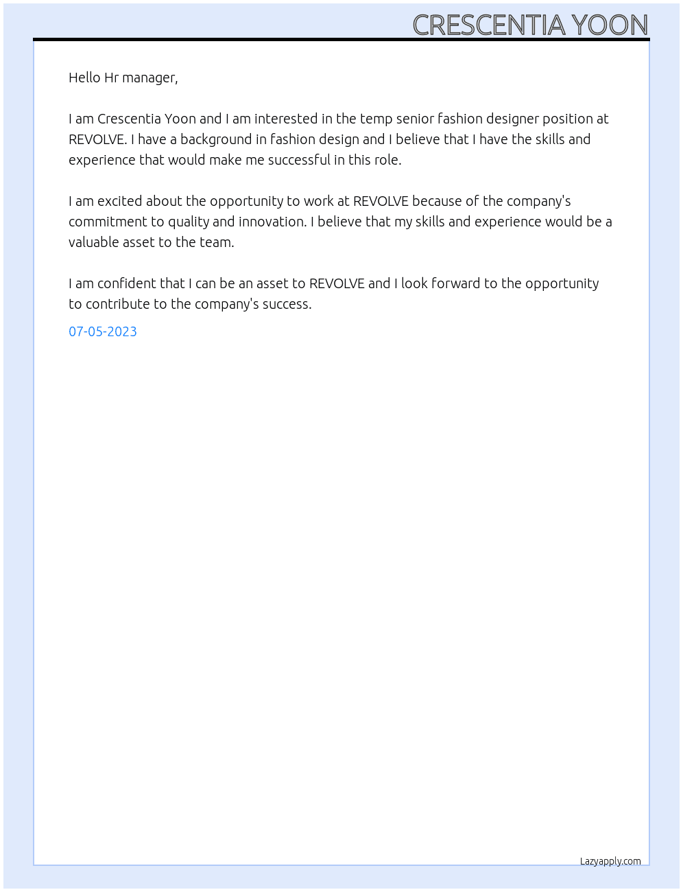 Temp senior fashion designer At REVOLVE Cover Letter