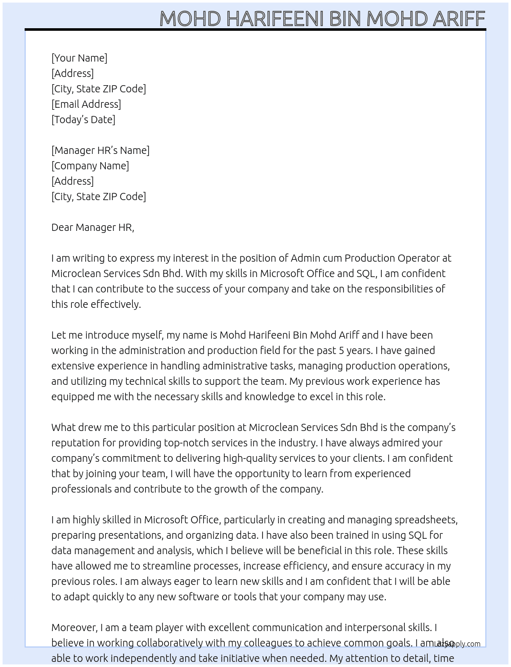 admin cum production operate At Microclean Services Sdn Bhd Cover Letter