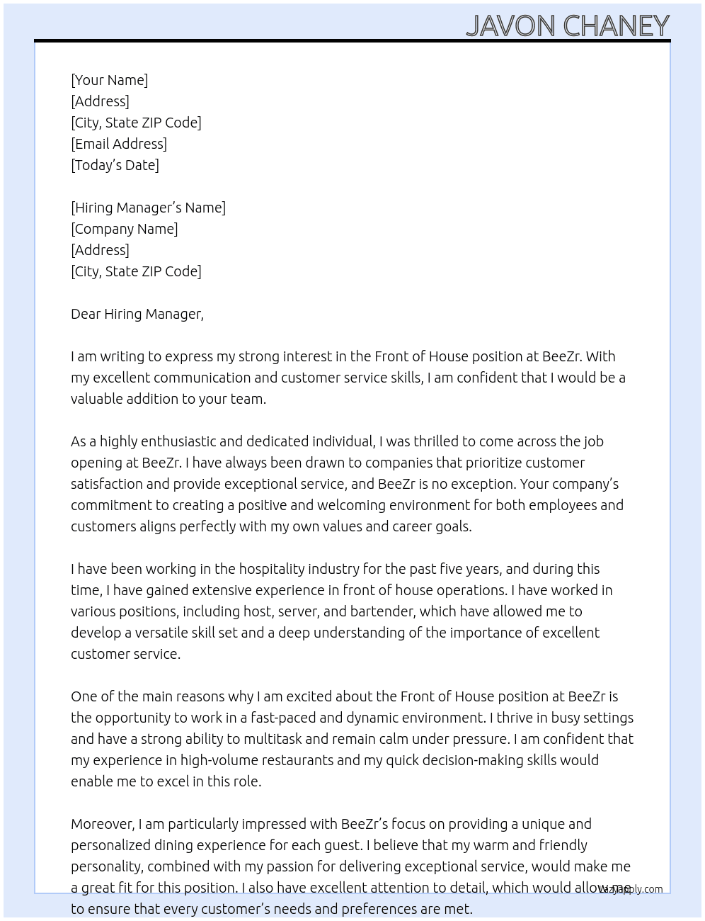 Front of House At BeeZr Cover Letter