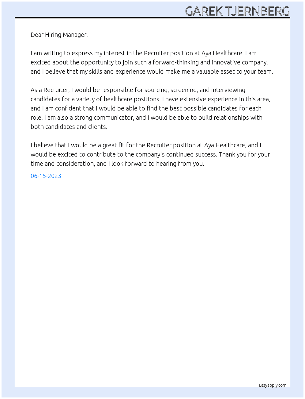 Recruiter At Aya Healthcare Cover Letter