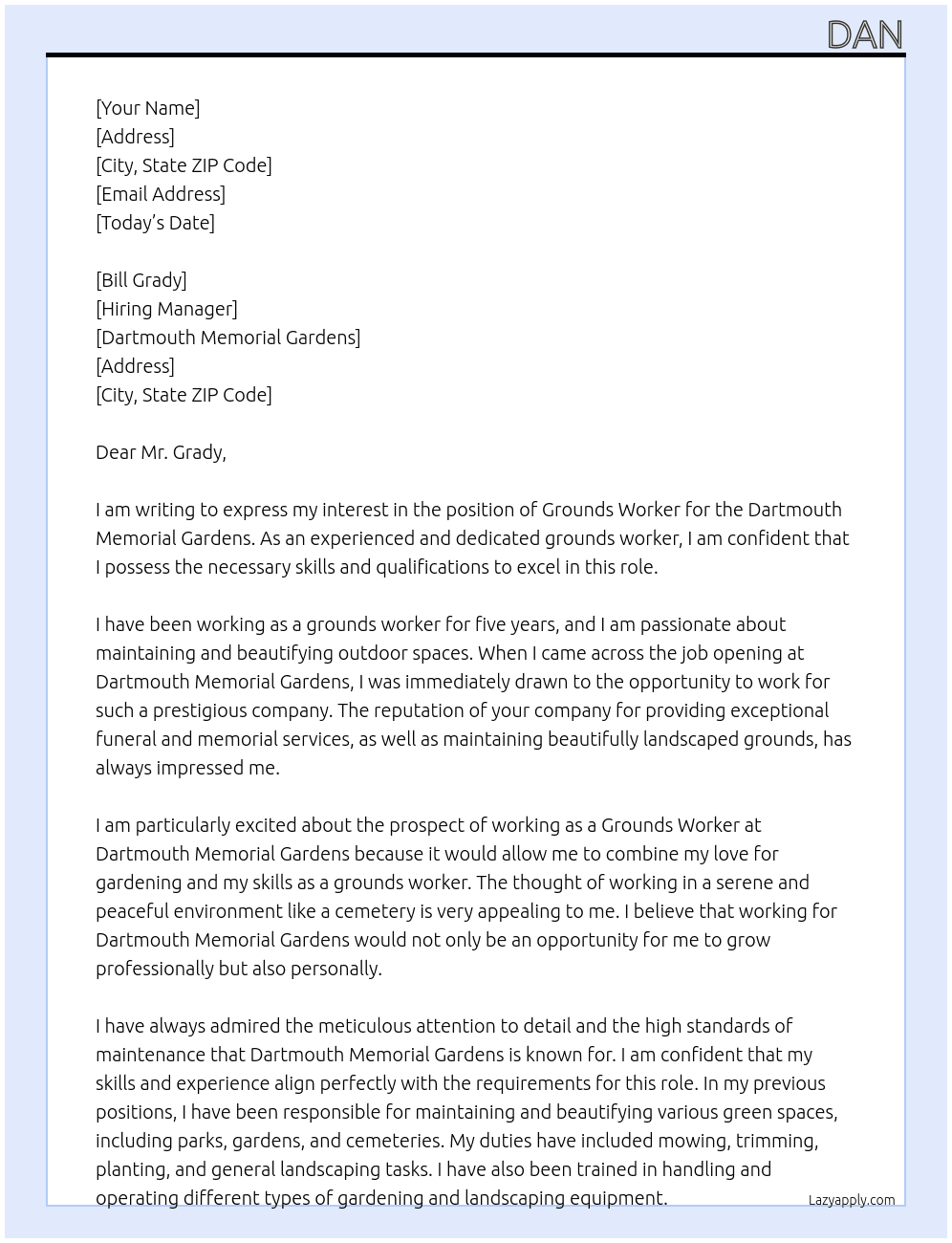 Grounds worker for cemetery At Dartmouth Memorial Gardens Cover Letter