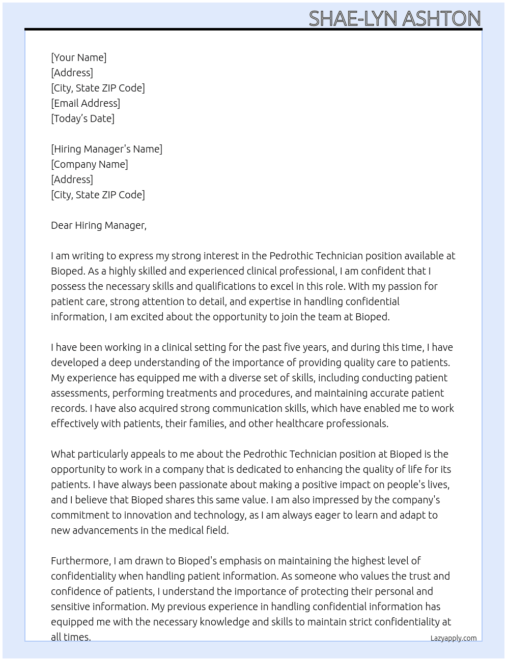 Pedrothic technician At Bioped  Cover Letter