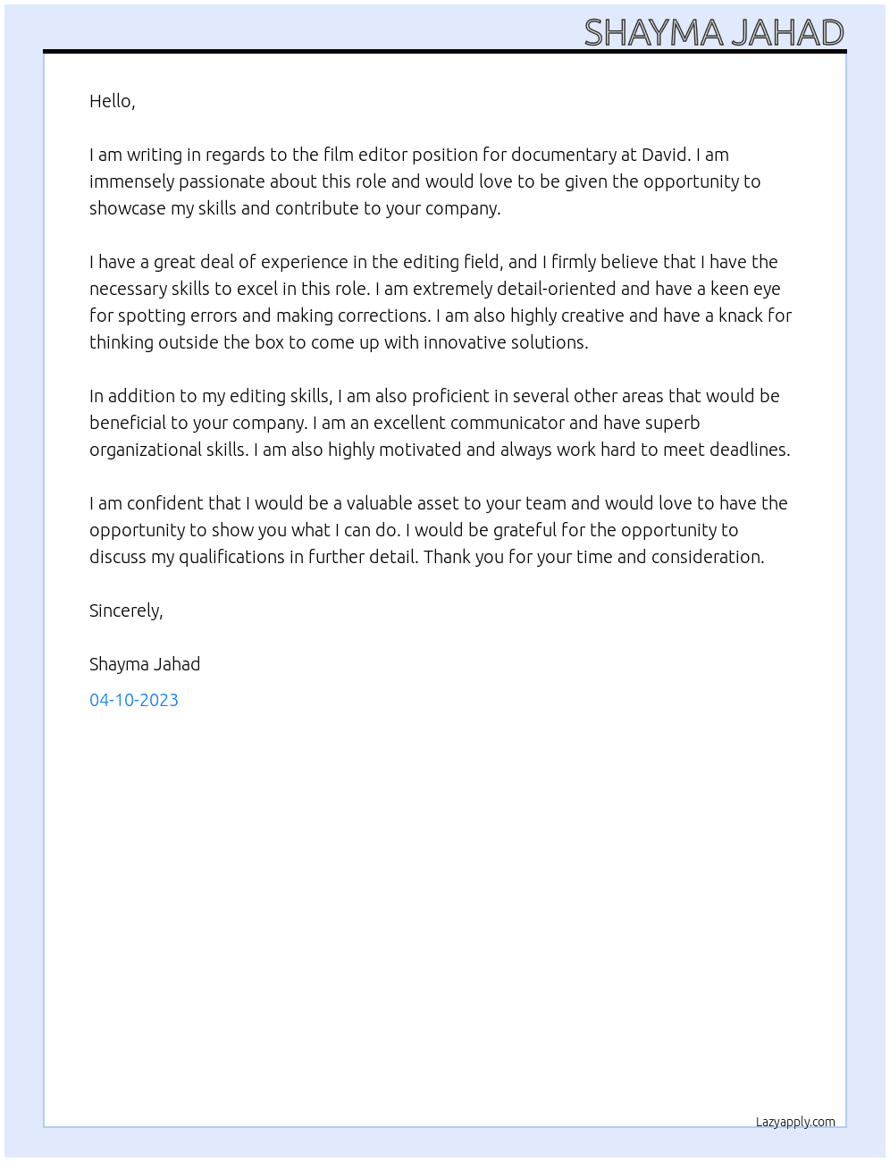 Film editor for documentary At david Cover Letter