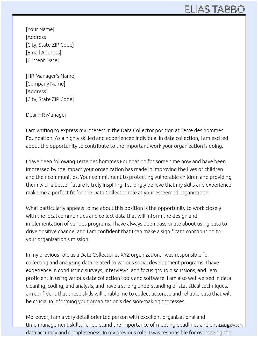 Data collector At Terre des hommes Foundation Cover Letter