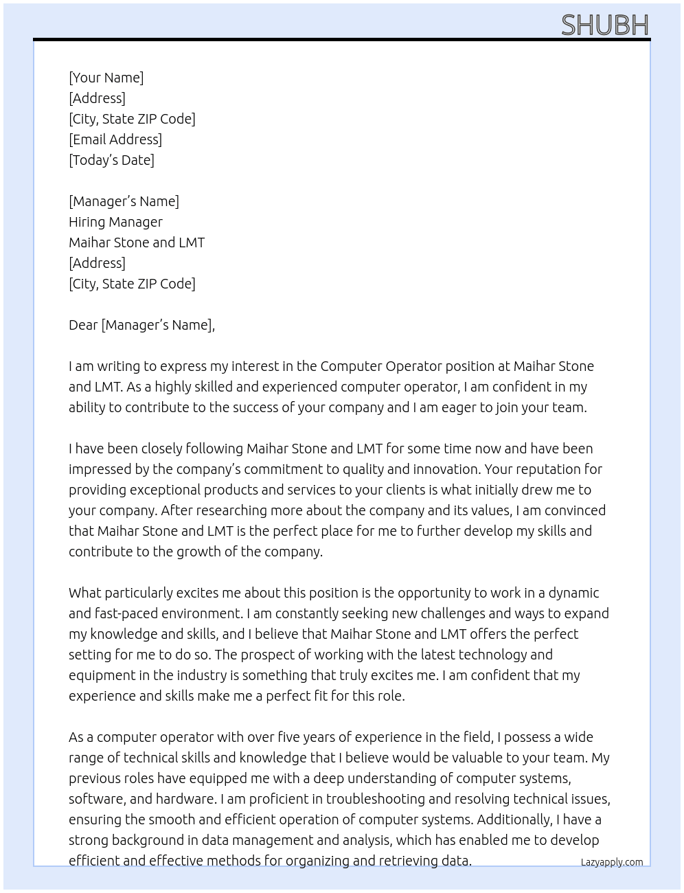 Computer operator  At Maihar stone and lmt Cover Letter