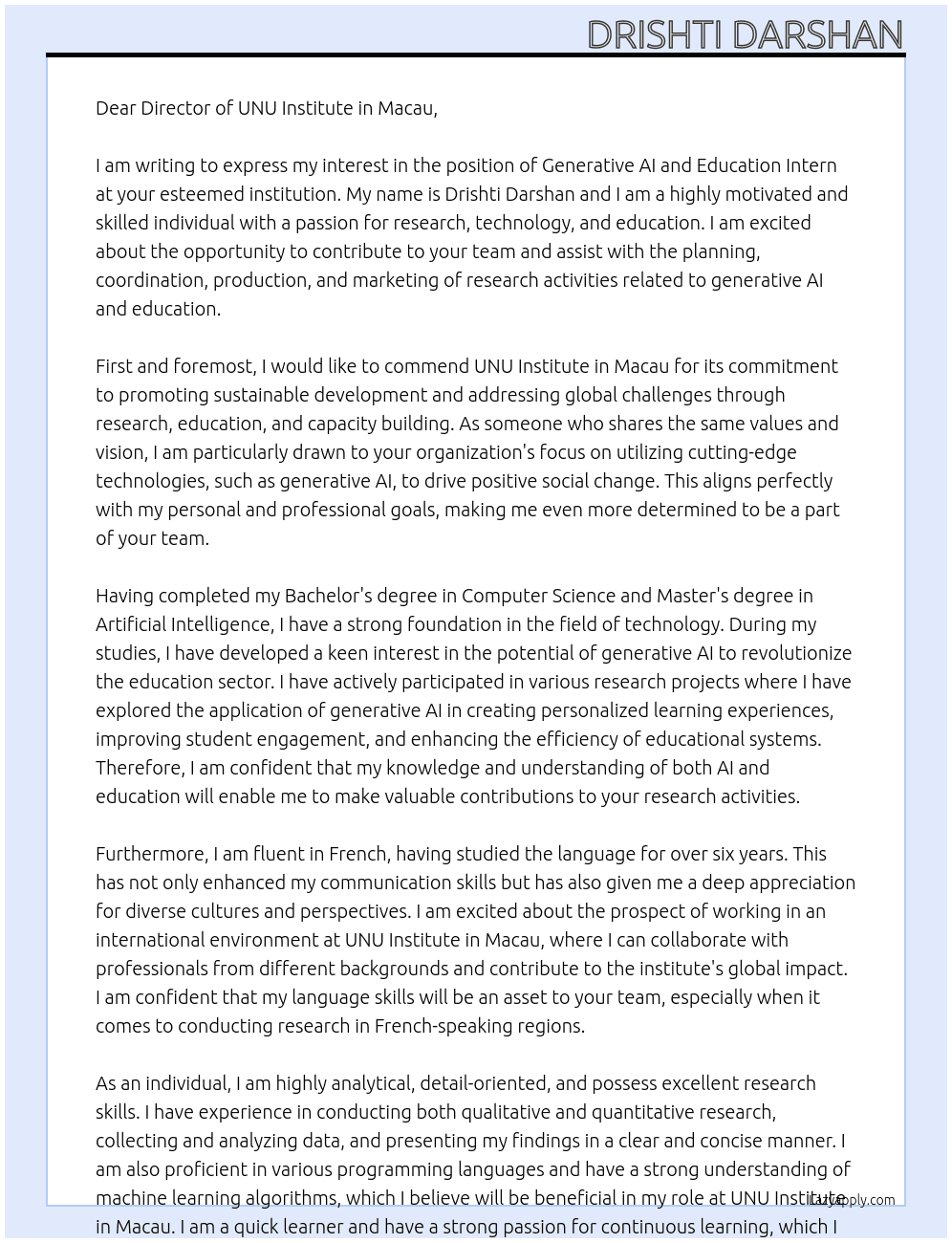 Generative AI and Education will assist with the planning, coordination, production and marketing of research activities related to generative AI and education At UNU Institute in Macau  Cover Letter