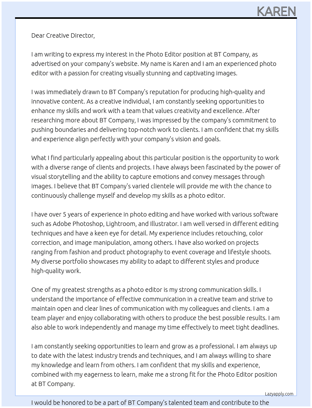photo editor At BT Company Cover Letter