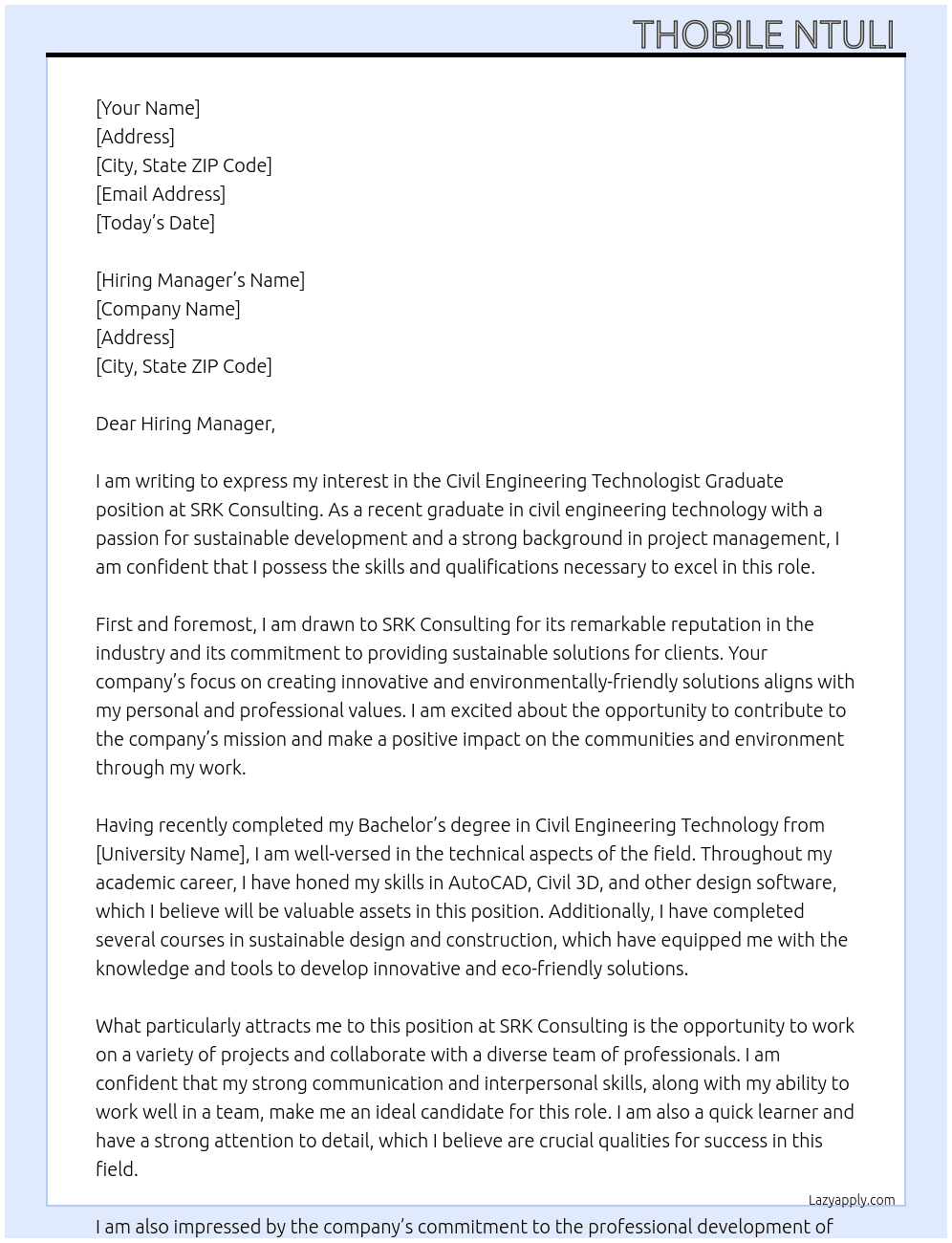 Civil engineering technologist graduate  At Srk consulting  Cover Letter