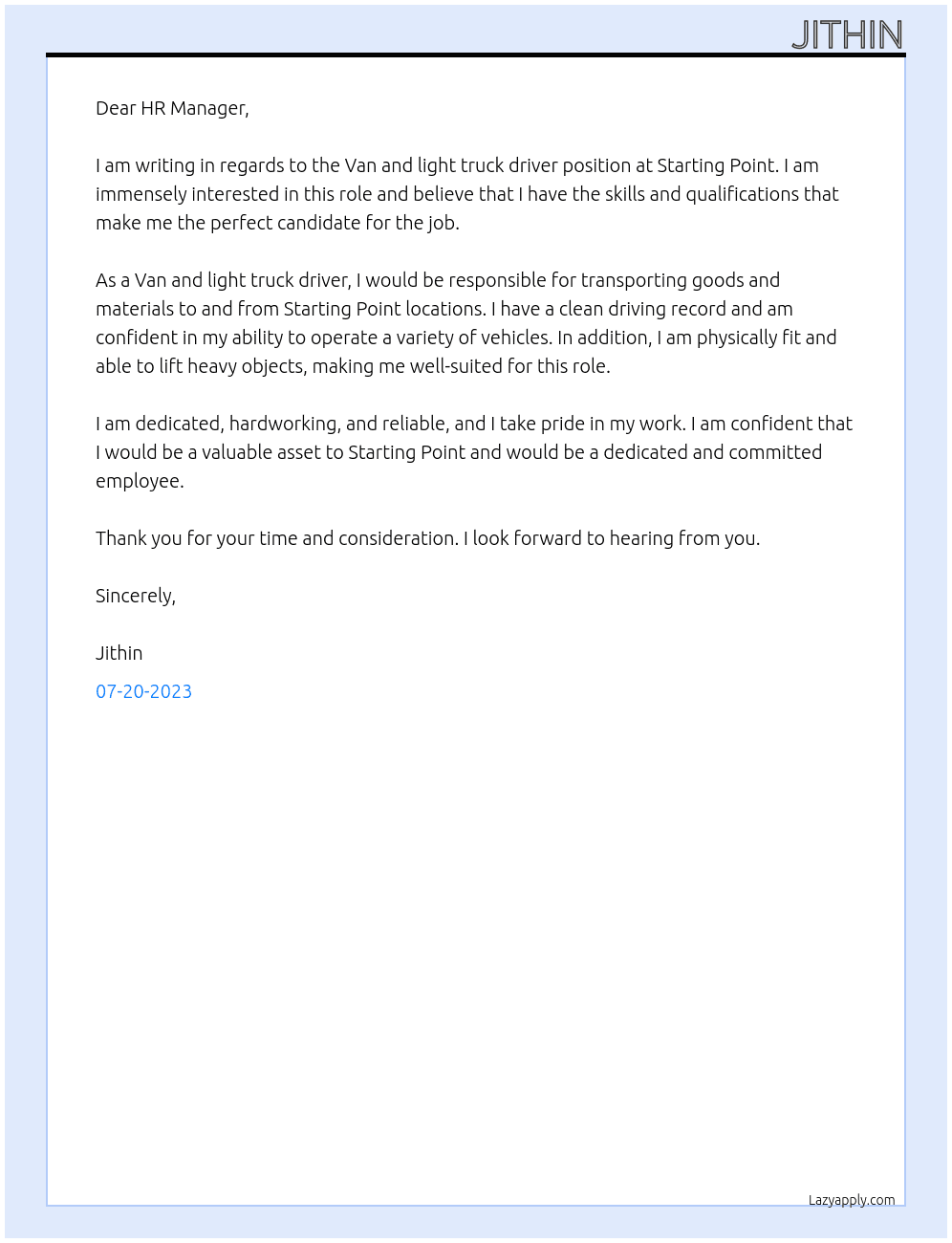 Van and light truck driver  At Starting Point  Cover Letter