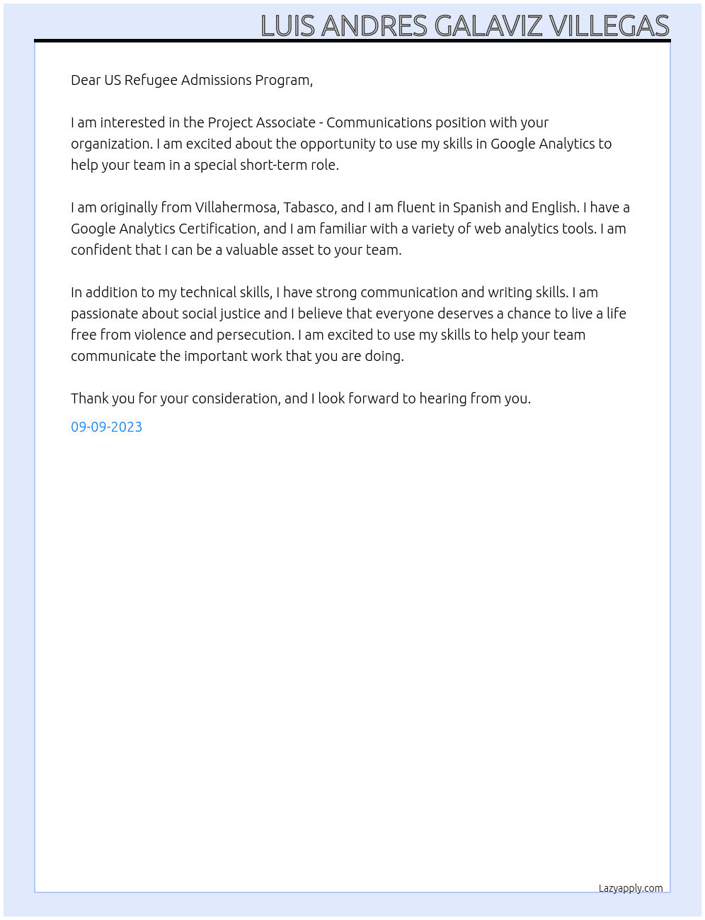  Project Associate - Communications At ORGANIZACIÓN INTERNACIONAL PARA LAS MIGRACIONES Cover Letter