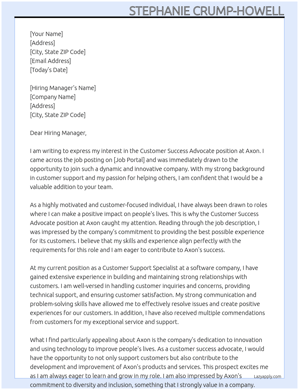 Customer success advocate  At Axon Cover Letter