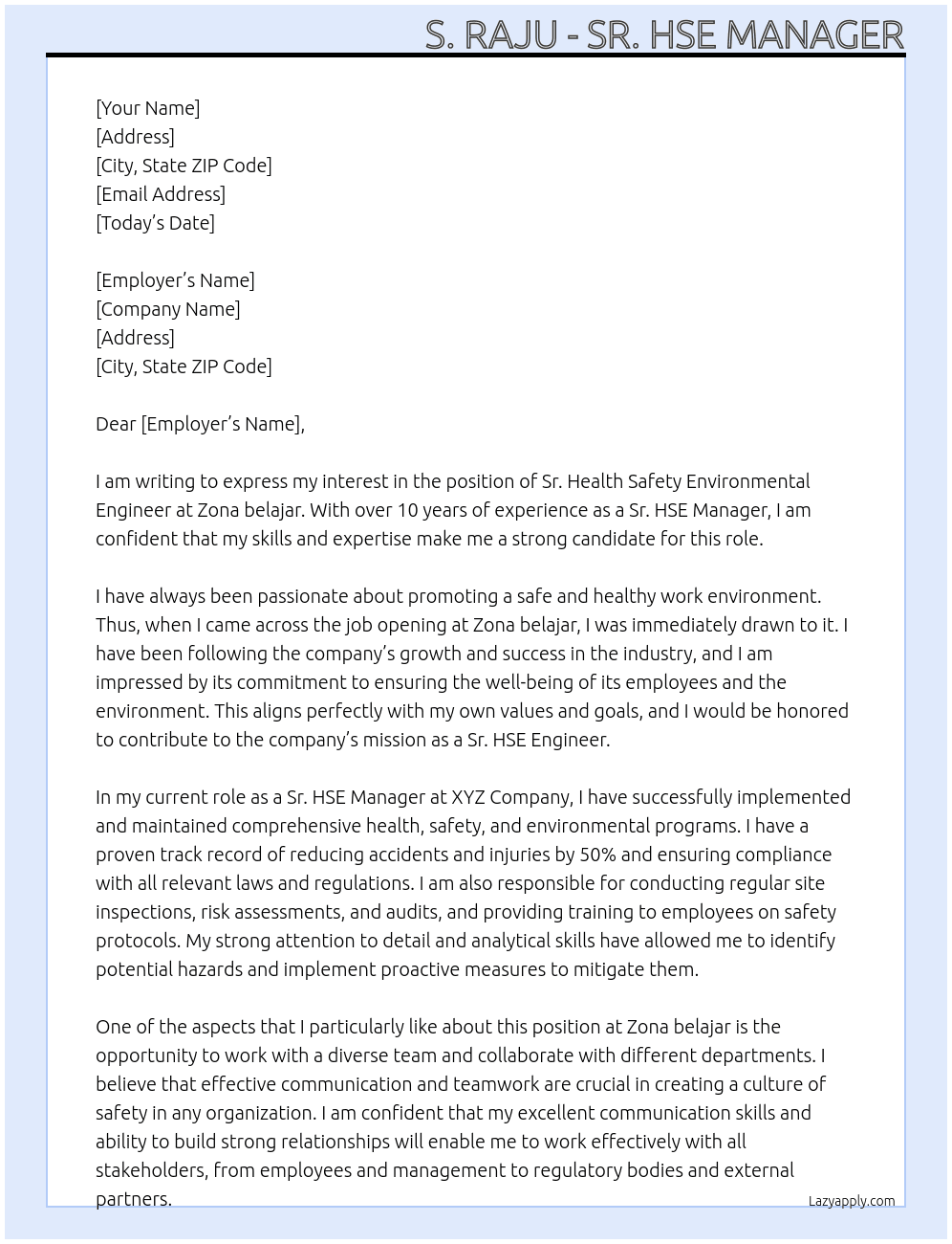 Sr. Health Safety Environmental Engineer  At Zona belajar Cover Letter
