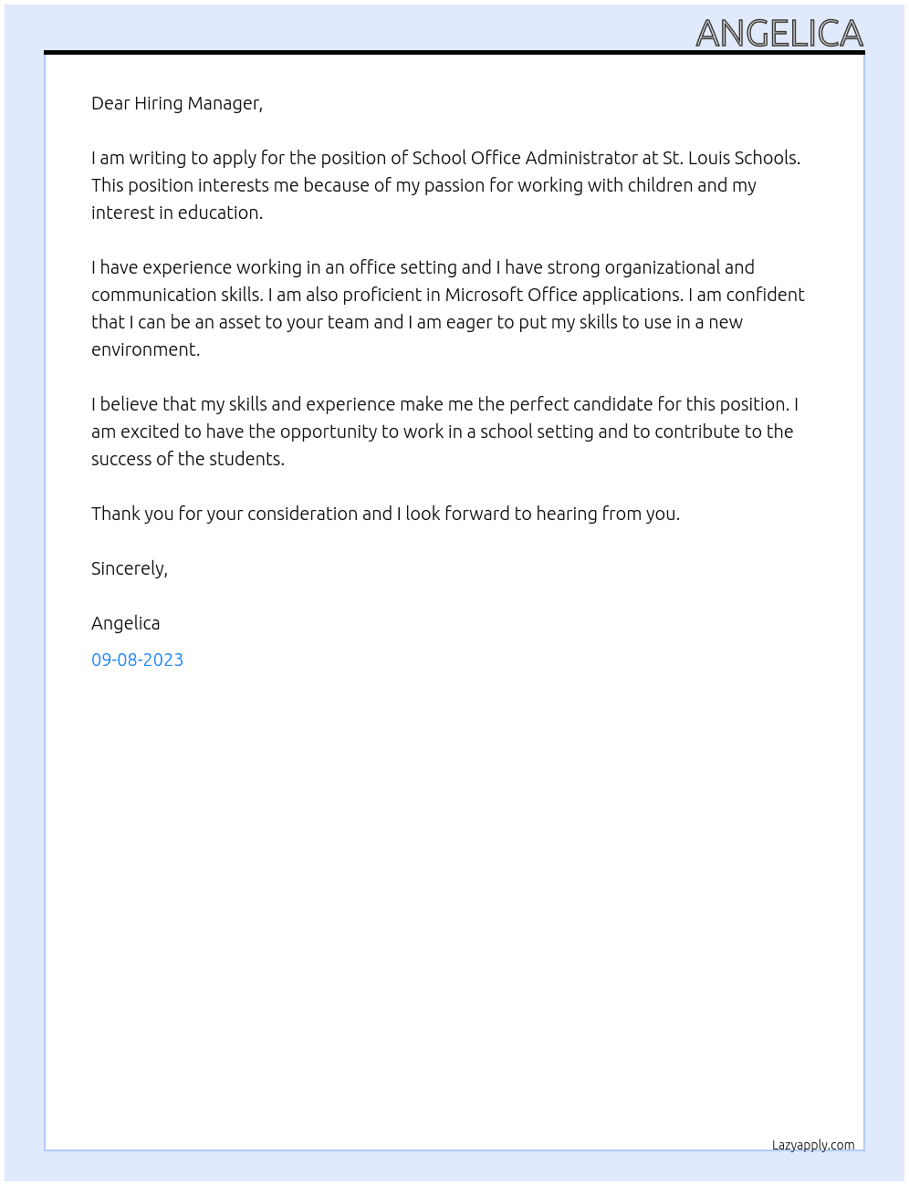 School Office Administrator  At St. Louis Schools Cover Letter