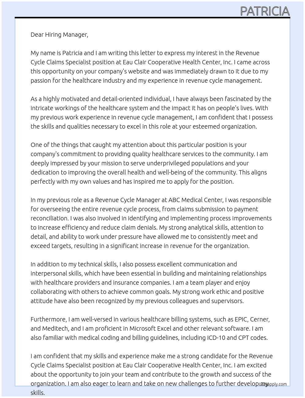 Revenue Cycle Claims Specialist At Eau Clair Cooperative Health Center, Inc Cover Letter