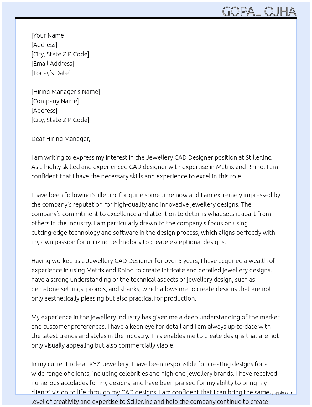 Jewellery cad Designer At Stiller.inc Cover Letter