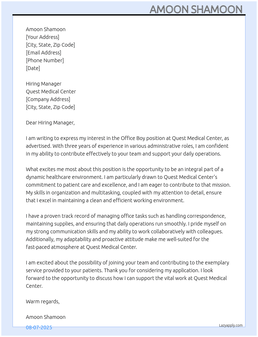 Office boy At Quest medical center  Cover Letter