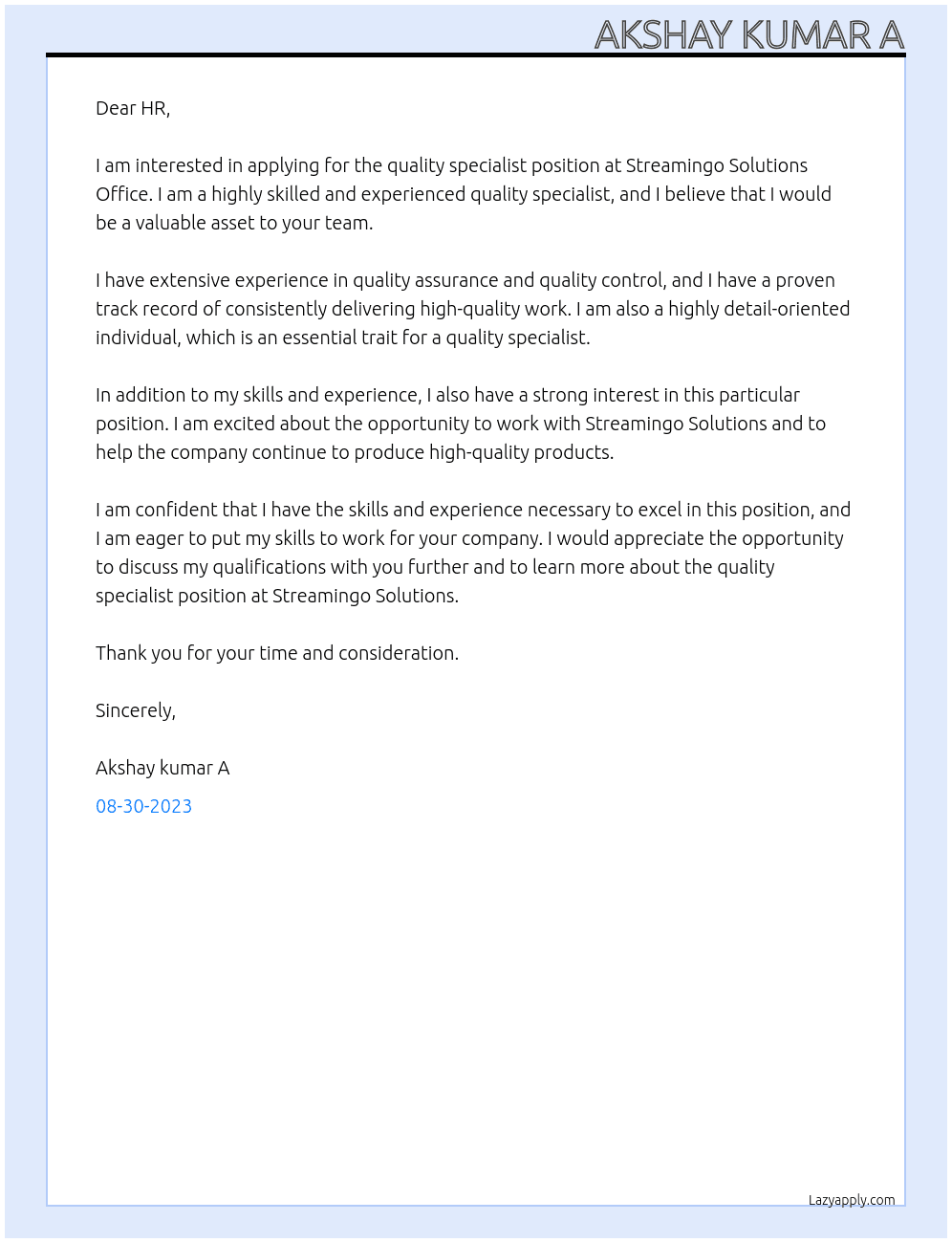 quality specialist At Quality Specialist at Streamingo Solutions Office Cover Letter