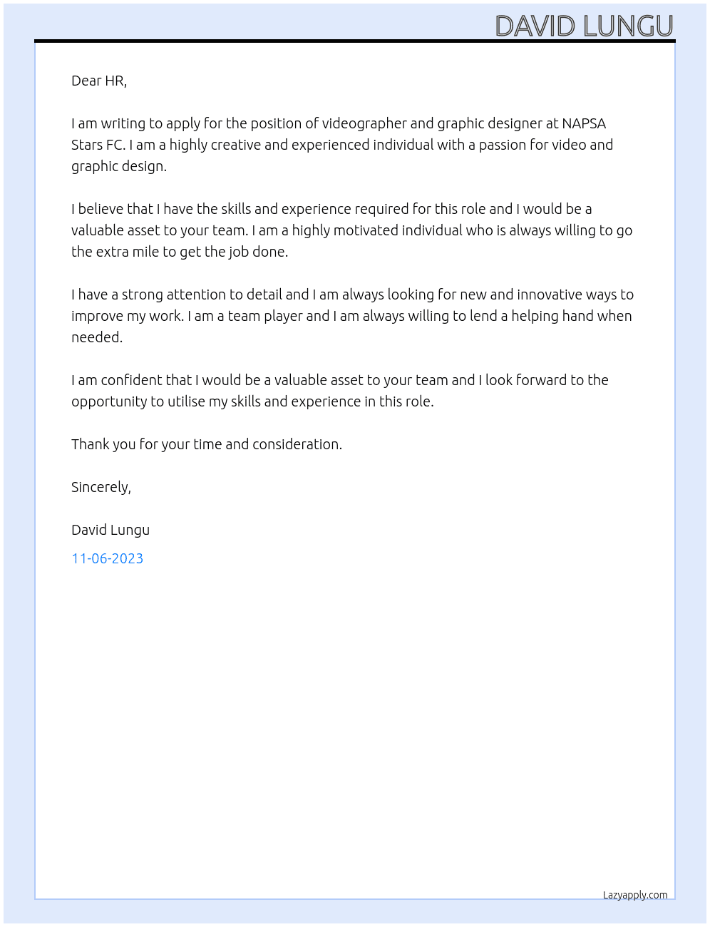 videographer and graphic designer At NAPSA Stars FC Cover Letter