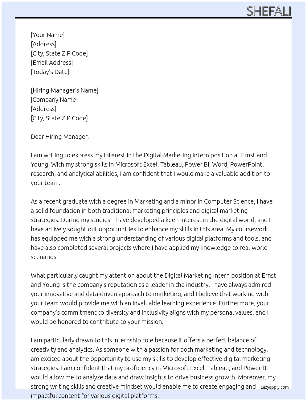 Digital marketing intern At Ernst and Young  Cover Letter