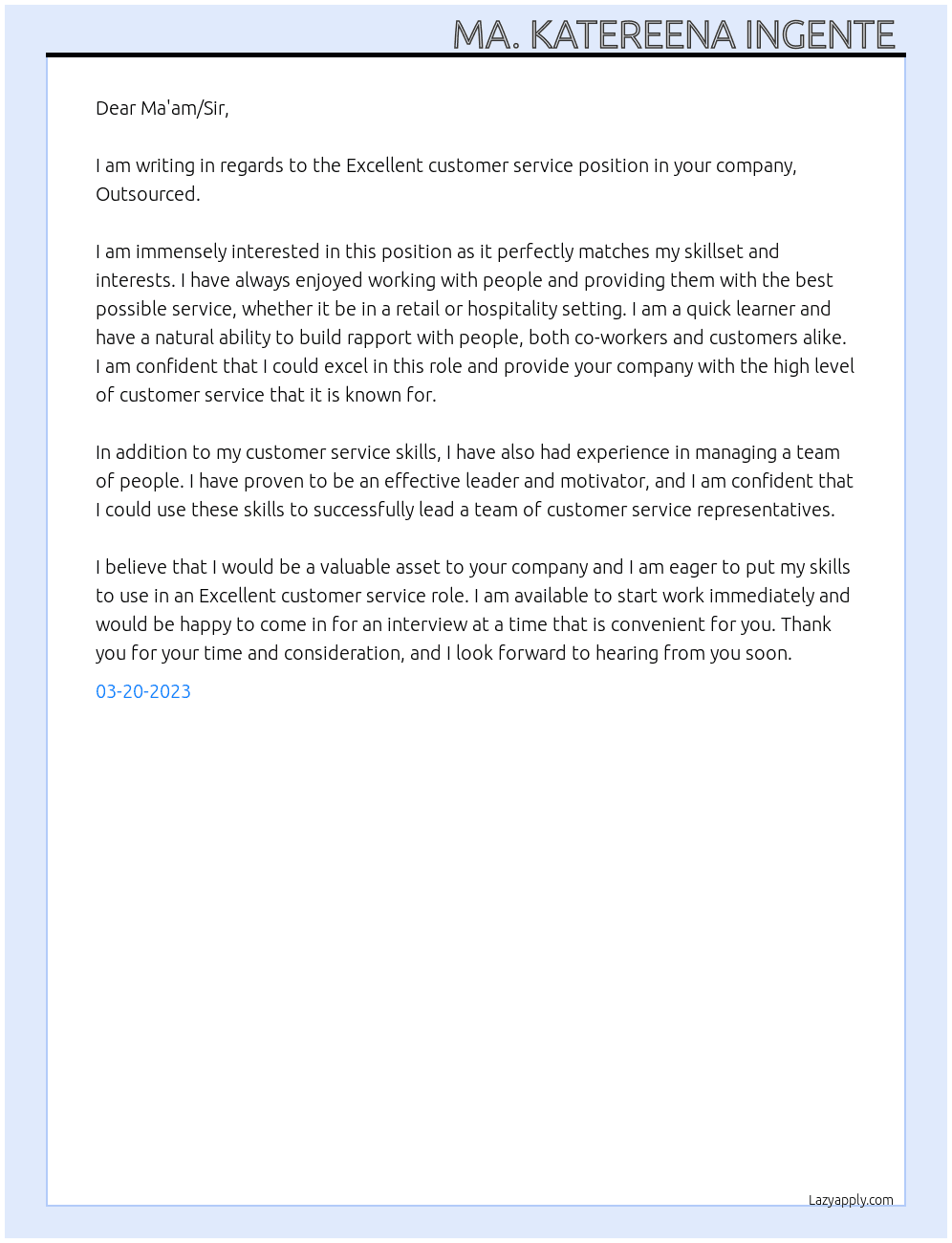  Excellent customer service At Outsourced Cover Letter