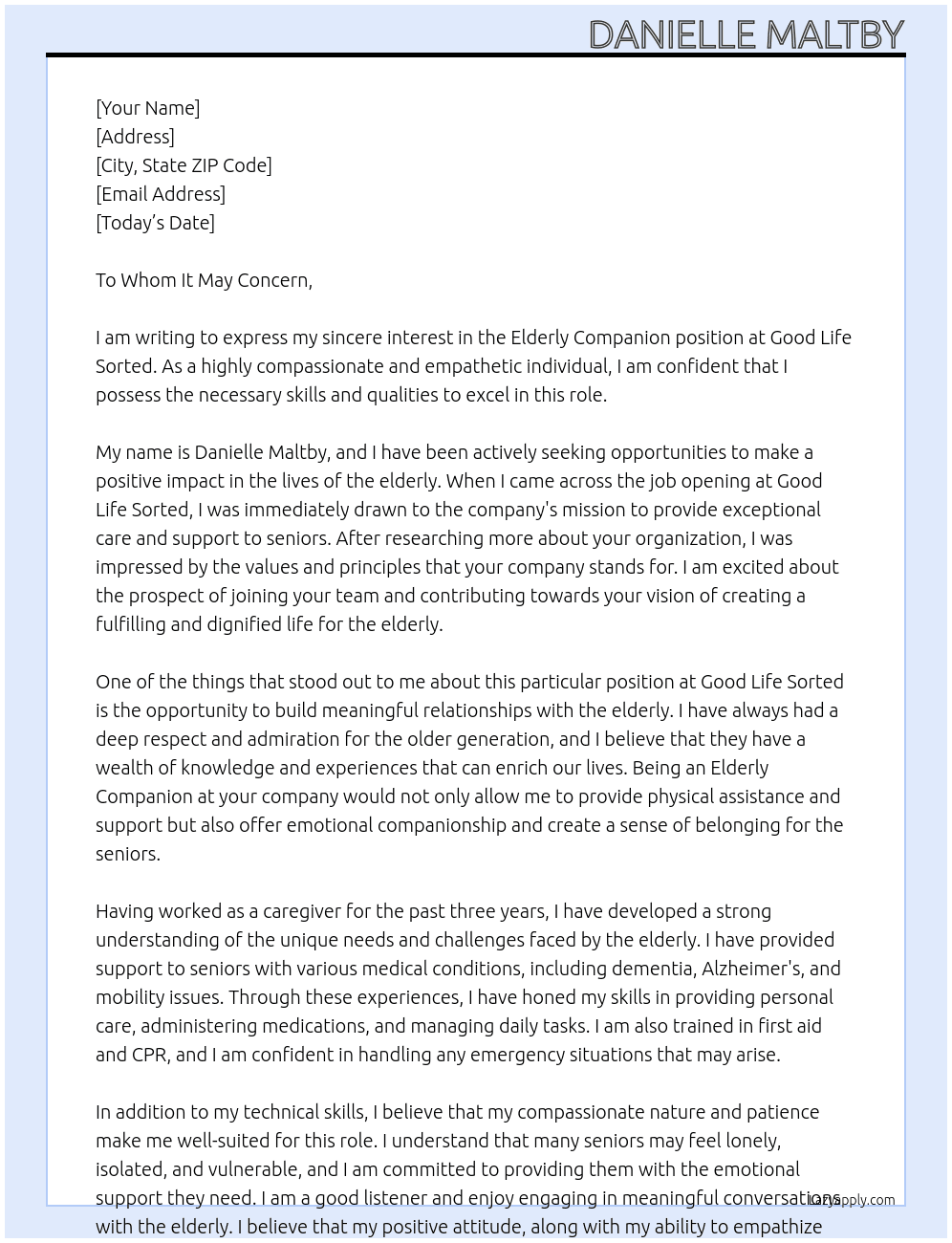 Elderly companion  At Good life sorted Cover Letter