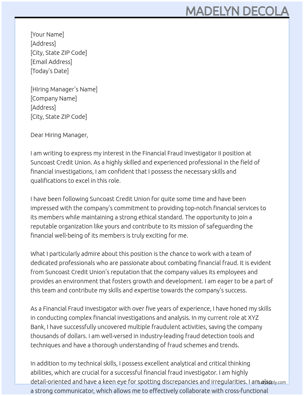 Financial Fraud Investigator II At Suncoast Credit Union Cover Letter